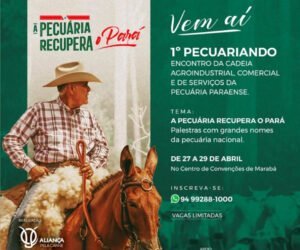 Leia mais sobre o artigo Carajás Convenções recebe o 1º Encontro da Cadeia Agroindustrial, Comercial e de Serviços da Pecuária Paraense